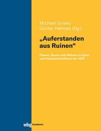 Produktbild: &bdquo;Auferstanden aus Ruinen&ldquo;