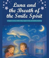 Produktbild: Luna and The Breath Of The Smile Spirit