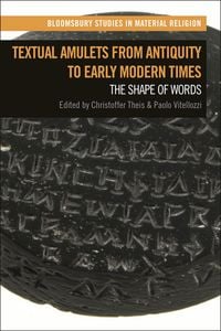 Produktbild: Textual Amulets from Antiquity to Early Modern Times