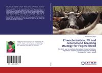 Produktbild: Characterization, PV and Recommend breeding strategy for Fogera breed