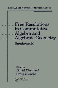 Produktbild: Free Resolutions in Commutative Algebra and Algebraic Geometry