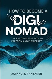Produktbild: How to become a digi nomad