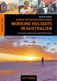 Produktbild: Jobben und Reisen Down under: Working Holidays in Australien
