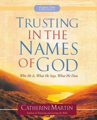 Produktbild: Trusting In The Names Of God - A Quiet Time Experience