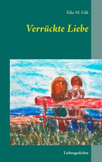 Produktbild: Verr&uuml;ckte Liebe