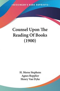 Produktbild: Counsel Upon The Reading Of Books (1900)