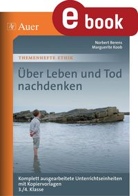 Produktbild: &Uuml;ber Leben und Tod nachdenken