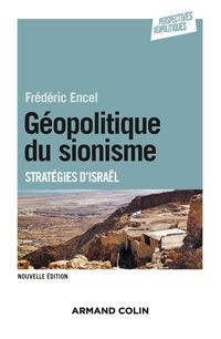 Produktbild: G&eacute;opolitique du sionisme - 3e &eacute;d