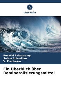 Produktbild: Ein &Uuml;berblick &uuml;ber Remineralisierungsmittel