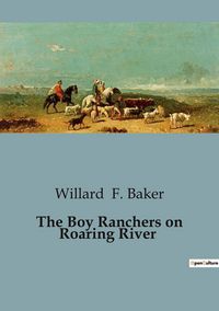 Produktbild: The Boy Ranchers on Roaring River