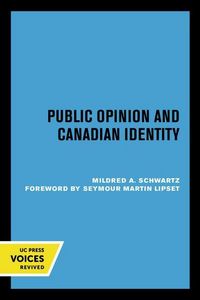 Produktbild: Schwartz, M: Public Opinion and Canadian Identity