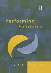 Produktbild: Tait, P: Performing Emotions