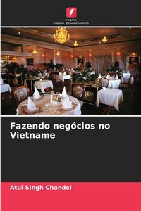 Produktbild: Fazendo neg&oacute;cios no Vietname