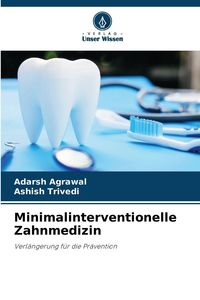 Produktbild: Minimalinterventionelle Zahnmedizin