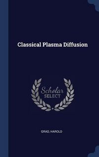 Produktbild: Classical Plasma Diffusion