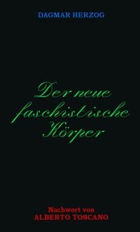 Produktbild: Der neue Faschistische K&ouml;rper