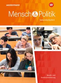 Bild vom Artikel Mensch und Politik 11. Einführungsphase Berufs- und Studienorientierung. Niedersachsen vom Autor 
