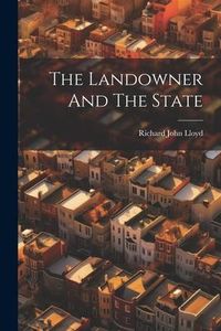 Produktbild: The Landowner And The State