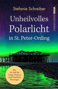Bild vom Artikel Unheilvolles Polarlicht in St. Peter-Ording vom Autor Stefanie Schreiber