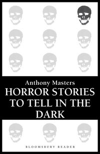 Produktbild: Horror Stories to Tell in the Dark