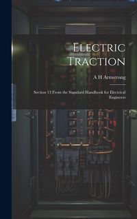 Produktbild: Electric Traction: Section 13 From the Standard Handbook for Electrical Engineers