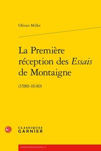 Produktbild: La Premiere Reception des Essais de Montaigne (1580-1640)