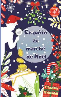 Produktbild: Enqu&ecirc;te au march&eacute; de No&euml;l