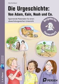 Produktbild: Die Urgeschichte: Von Adam, Kain, Noah und Co.