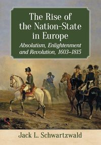 Produktbild: The Rise of the Nation-State in Europe