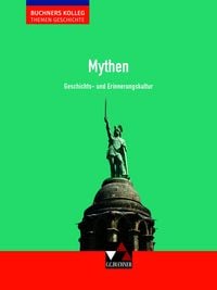 Produktbild: Buchners Kolleg. Themen Geschichte / Mythen