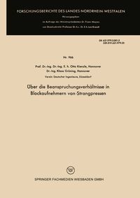 Produktbild: &Uuml;ber die Beanspruchungsverh&auml;ltnisse in Blockaufnehmern von Strangpressen
