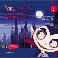 Produktbild: Die Schule der kleinen Vampire 02: Nachtflug