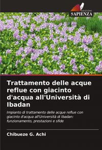 Produktbild: Trattamento delle acque reflue con giacinto d'acqua all'Universit&agrave; di Ibadan