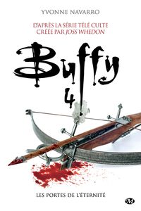Produktbild: Buffy, T4.3 : Les Portes de l'&eacute;ternit&eacute;