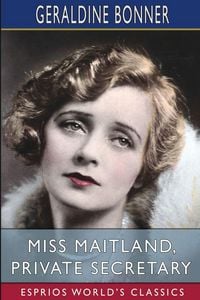 Produktbild: Miss Maitland, Private Secretary (Esprios Classics)
