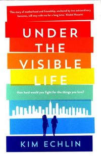 Produktbild: Echlin, K: Under the Visible Life