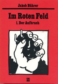 Produktbild: Werkausgabe / Im Roten Feld - 1. Der Aufbruch