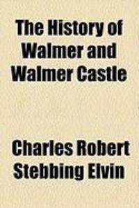 Produktbild: The History of Walmer and Walmer Castle