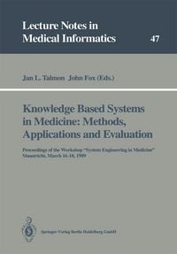 Produktbild: Knowledge Based Systems in Medicine: Methods, Applications and Evaluation