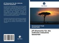 Produktbild: JIT-Elemente f&uuml;r die indische Industrie bewertet