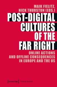 Produktbild: Post-Digital Cultures of the Far Right
