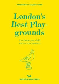 Produktbild: Watts, E: London's Best Playgrounds