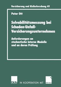 Produktbild: Solvabilit&auml;tsmessung bei Schaden-Unfall-Versicherungsunternehmen