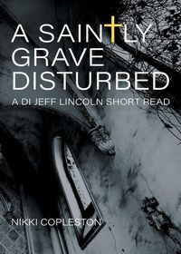 Produktbild: A Saintly Grave Disturbed