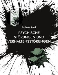 Produktbild: Psychische St&ouml;rungen und Verhaltensst&ouml;rungen