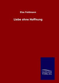 Produktbild: Liebe ohne Hoffnung