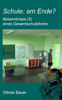 Produktbild: Schule: am Ende?