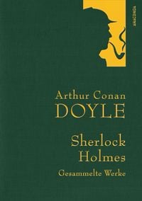 Produktbild: Arthur Conan Doyle,Sherlock Holmes, Gesammelte Werke