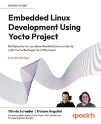 Produktbild: Embedded Linux Development Using Yocto Project - Fourth Edition