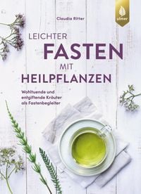 Produktbild: Leichter fasten mit Heilpflanzen
